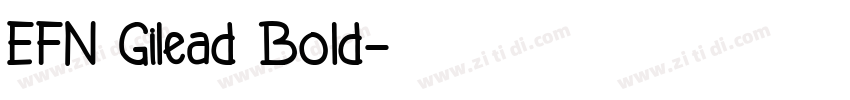 EFN Gilead Bold字体转换